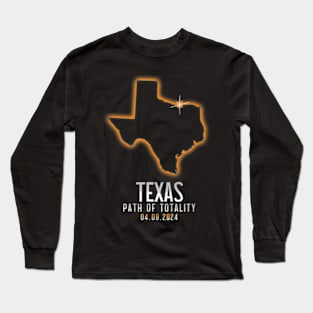 Map Of Texas Path Of Totality 4.8.24 Total Solar Eclipse Long Sleeve T-Shirt